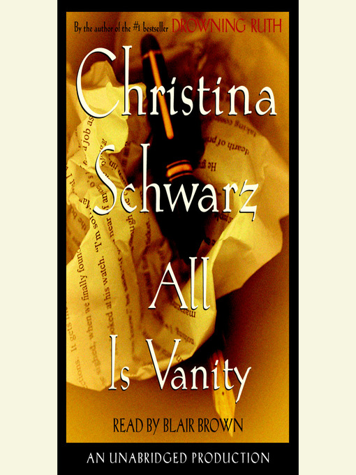 Title details for All is Vanity by Christina Schwarz - Available